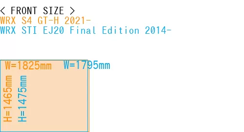 #WRX S4 GT-H 2021- + WRX STI EJ20 Final Edition 2014-
